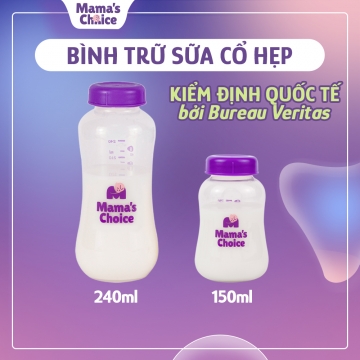 BÌNH TRỮ SỮA CỔ HẸP MAMA'S CHOICE 150ML - 240ML