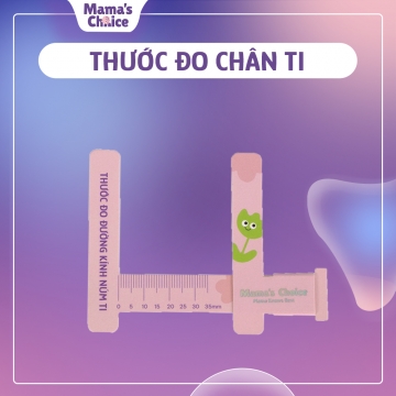 THƯỚC ĐO ĐƯỜNG KÍNH NÚM TI MAMA'S CHOICE