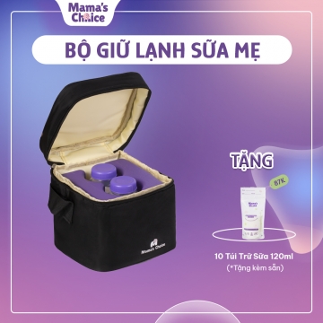 TRỌN BỘ GIỮ LẠNH SỮA MẸ MAMA'S CHOICE